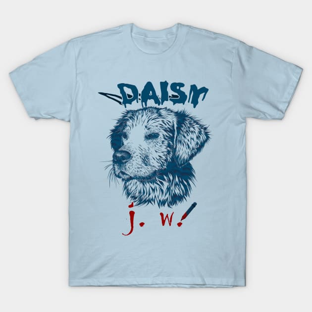 johns dog daisy T-Shirt by nowsadmahi